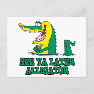 zie je later alligator briefkaart