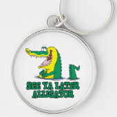 zie je later alligator sleutelhanger (Voorkant)