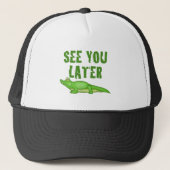 Zie je later alligator trucker pet (Voorkant)