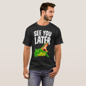 Zie je later damesalligator-nieuwheid t-shirt (Voorkant volledig)