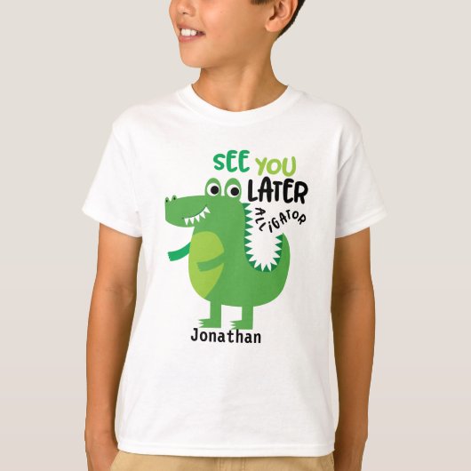 Zie je later gepersonaliseerde alligator t-shirt (Voorkant)