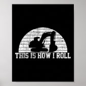 Zie je later graafmachine bouwvakker cadeau poster (Voorkant)