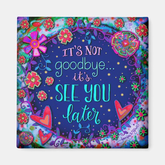  zie je later sympathie en inspirativiteitsmagneet magneet (Voorkant)