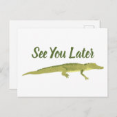 Zie je latere Alligator  Briefkaart (Voorkant / Achterkant)