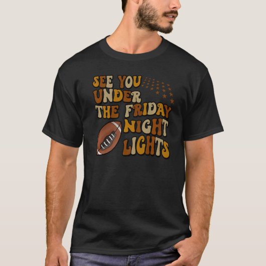 Zie je onder het Football 's nachts. T-shirt (Voorkant)