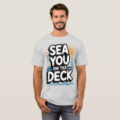 Zie je op het dek t-shirt (Voorkant volledig)