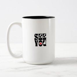 Zie je typografie kunst tweekleurige koffiemok