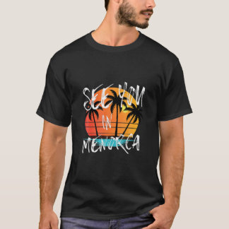 Zie je vakantie op Menorca Spanje Balearen T-shirt
