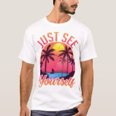 Zie jezelf gewoon t-shirt (Voorkant)