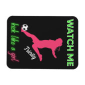 Zie me als een meisje uit Voetbal Magneet (Horizontaal)