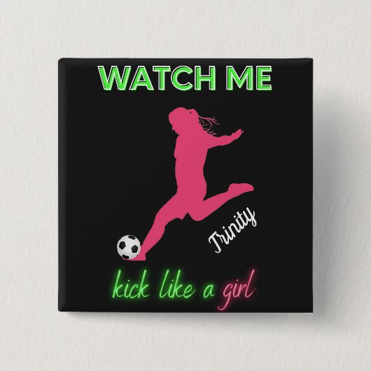 Zie me als een meisje uit Voetbal Vierkante Button 5,1 Cm (Voorkant)