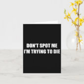 Zie me niet als ik probeer te sterven kaart (Gele Bloem)