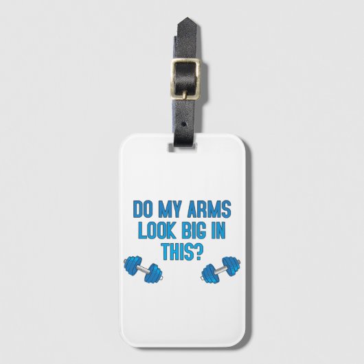 Zie mijn armen er groot uit? bagagelabel (Voorkant (verticaal))