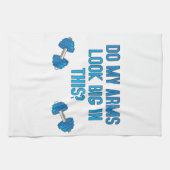 Zie mijn armen er groot uit? theedoek (Horizontaal)