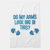 Zie mijn armen er groot uit? theedoek (Verticaal)