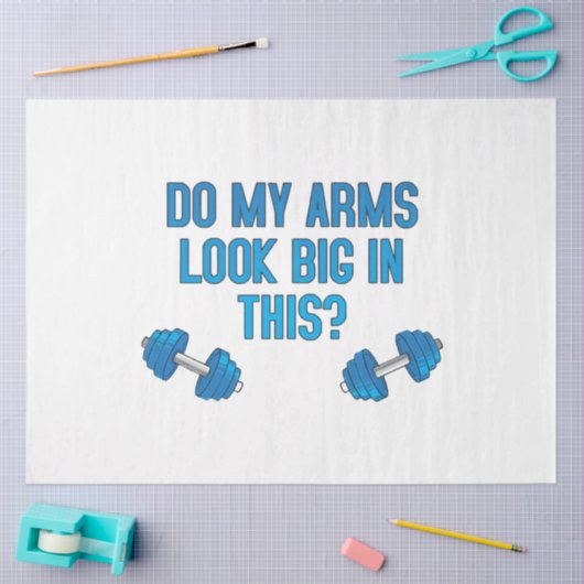 Zie mijn armen er groot uit? tissuepapier (Craft)