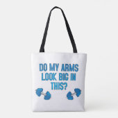 Zie mijn armen er groot uit? tote bag (Achterkant)