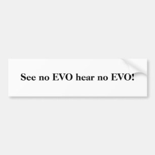 Zie Nr. Evo, Hear No Evo   Funny Subaru WRX STI Bumpersticker