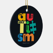 Zie Ondersteuning voor niet-labelen van autisme Keramisch Ornament (Rechts)