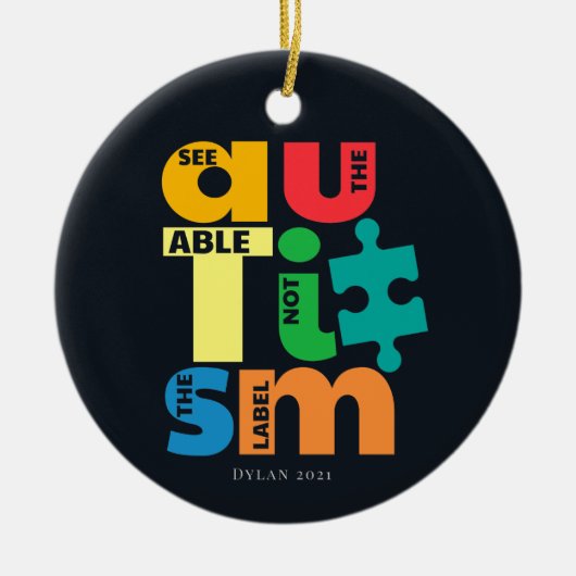 Zie Ondersteuning voor niet-labelen van autisme Keramisch Ornament (Voorkant)