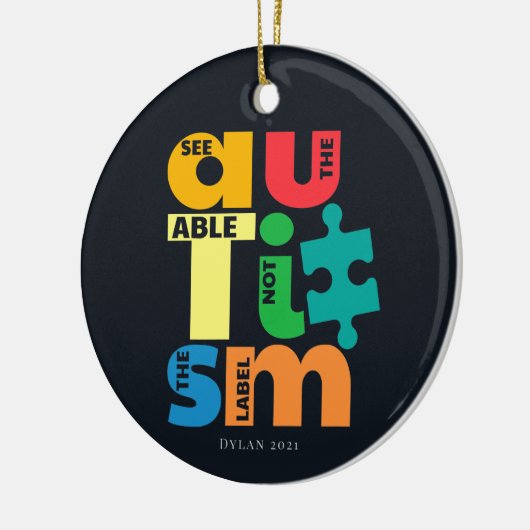 Zie Ondersteuning voor niet-labelen van autisme Keramisch Ornament (Links)