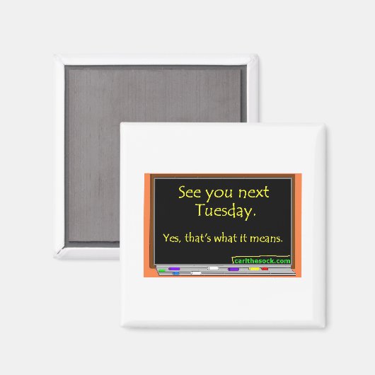 Zie Volgende dinsdag Magneet (Voorkant / Achterkant)