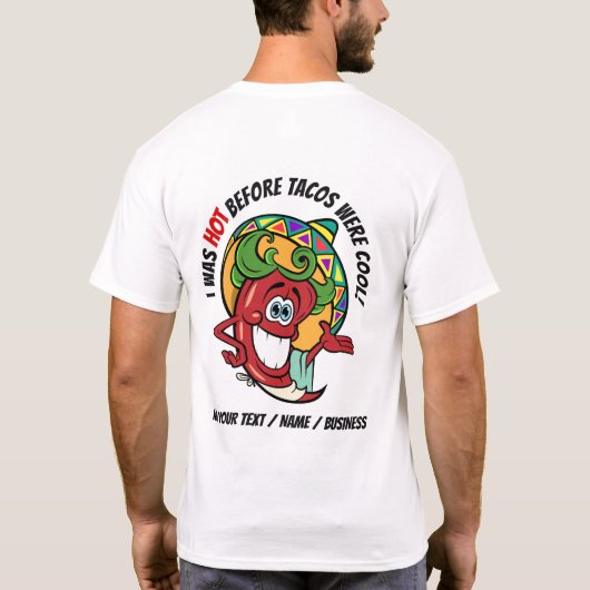 Zie voorzijde - HOT PEPPER TACO HUMOR T-shirt (Achterkant)