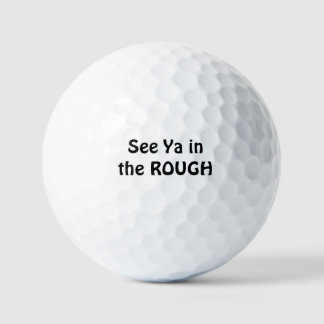 Zie Ya in de ROUGH Golf Balls Golfballen