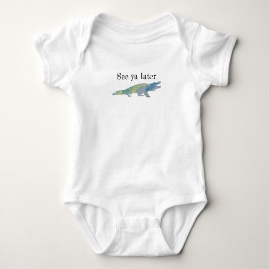 Zie Ya Later Alligator Baby Bodysuit (Voorkant)