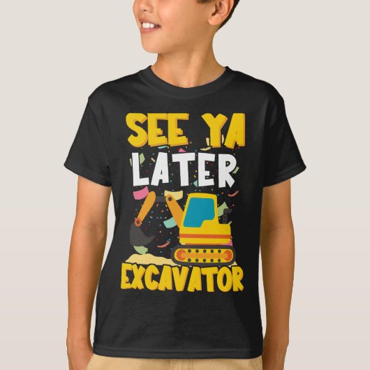 Zie Ya Later graafmachine Boy Funny Engineer Kinde T-shirt (Voorkant)