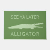 Zie Ya Latere Alligator | Aangepaste groene gator Deurmat (Voorkant)
