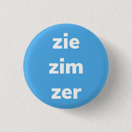 Zie/Zim/Zer Pronouns Pin, Button