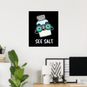 Zie Zout Funny Zee Salt Pun Dark BG Poster (Thuiskantoor)