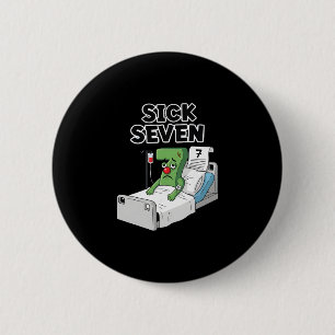 Zieke Zeven 67 Halloween Kostuum Leuk Woordspeling Ronde Button 5,7 Cm