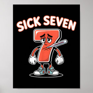 Zieke Zeven Meme T-shirt Zes Zeven Leuke Woordspel Poster