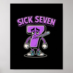 Zieke Zeven Meme T-shirt Zes Zeven Leuke Woordspel Poster