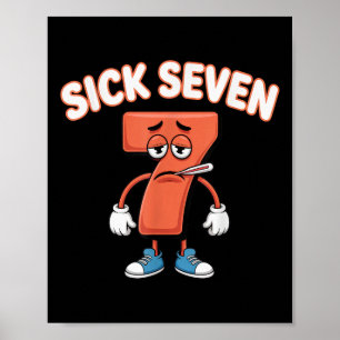 Zieke Zeven Meme T-shirt Zes Zeven Leuke Woordspel Poster