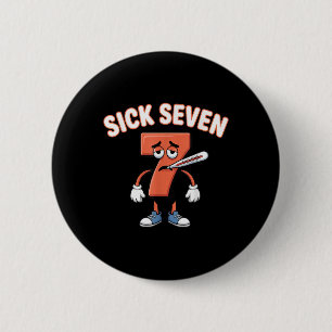Zieke Zeven Meme T-shirt Zes Zeven Leuke Woordspel Ronde Button 5,7 Cm