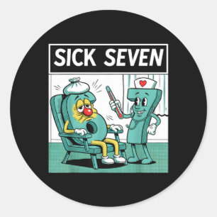 Zieke Zeven Verpleegster Grappige Verpleging 67 Me Ronde Sticker