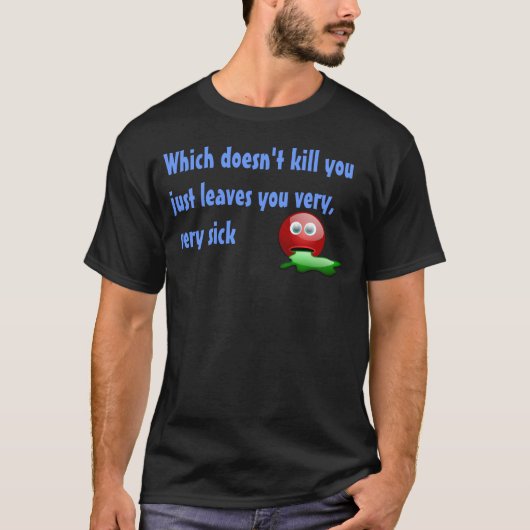 Zieken T-shirt (Voorkant)