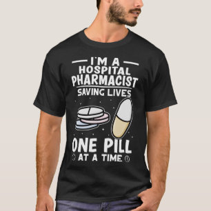 Ziekenhuisapotheker redt levens met één pil tegeli t-shirt