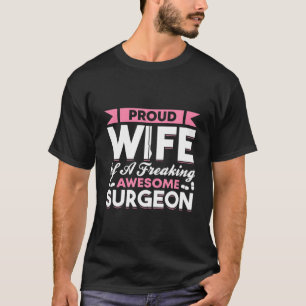 Ziekenhuischirurgie Arts chirurg Echtgenote T-shirt