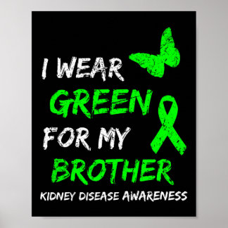 Ziekte Ik Draag groen voor mijn broerlintje Poster