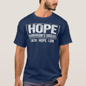 Ziekte van Hope Parkinson T-shirt (Voorkant)