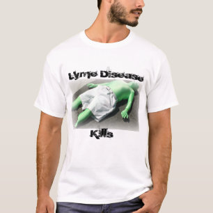 Ziekte van Lyme doodt T-shirt