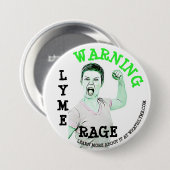 Ziekte van Lyme, "Lyme Rage" Knop Ronde Button 7,6 Cm (Voorkant /achterkant)