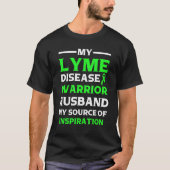 Ziekte van Lyme Overlevende Aankomst Bewustheid T-shirt (Voorkant)