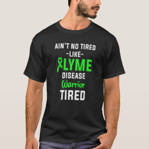 Ziekte van Lyme Overleving Warrior Awareness 9 T-shirt