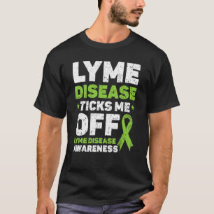 Ziekte van Lyme tikt me af van de ziekte van Lyme T-shirt