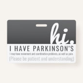 Ziekte van Parkinson Patience PVC Badge (Voorkant)